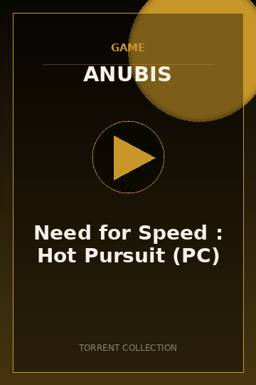 Need for Speed : Hot Pursuit (PC)