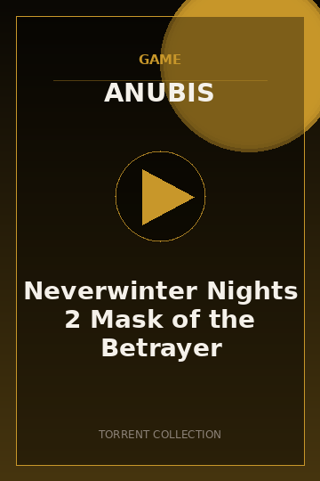 Neverwinter Nights 2 Mask of the Betrayer