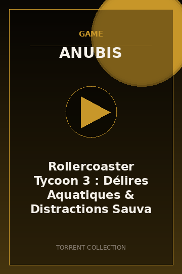 Rollercoaster Tycoon 3 : Délires Aquatiques & Distractions Sauvages