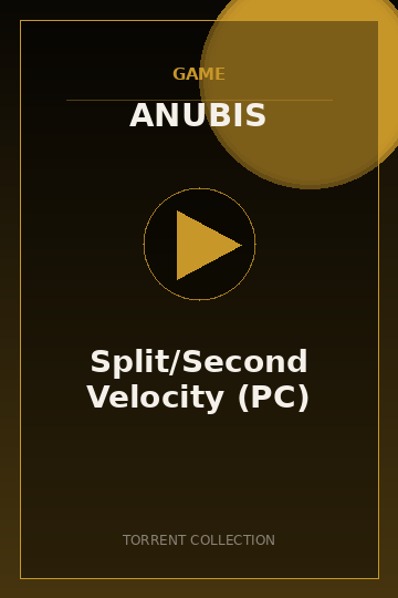 Split/Second Velocity (PC)