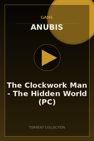 The Clockwork Man - The Hidden World (PC)
