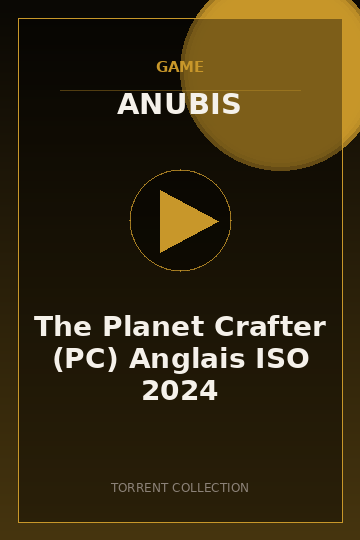 The Planet Crafter (PC) Anglais ISO 2024