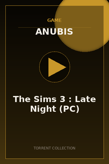 The Sims 3 : Late Night (PC)