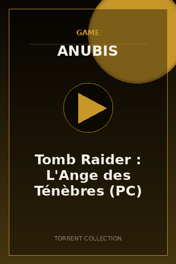 Tomb Raider : L'Ange des Ténèbres (PC)