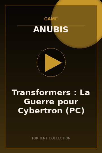 Transformers : La Guerre pour Cybertron (PC)