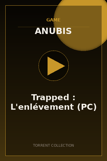 Trapped : L'enlévement (PC)