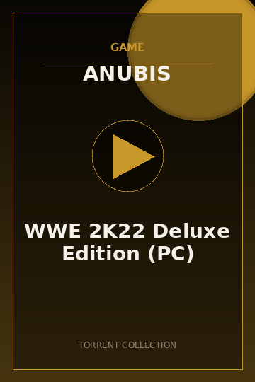 WWE 2K22 Deluxe Edition (PC)