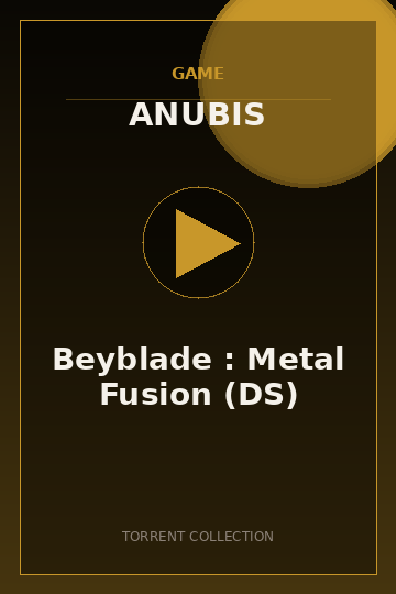 Beyblade : Metal Fusion (DS)