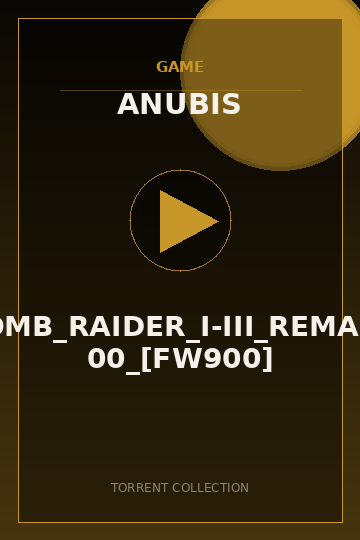 CUSA43774_TOMB_RAIDER_I-III_REMASTERED_FXDv1 00_[FW900]
