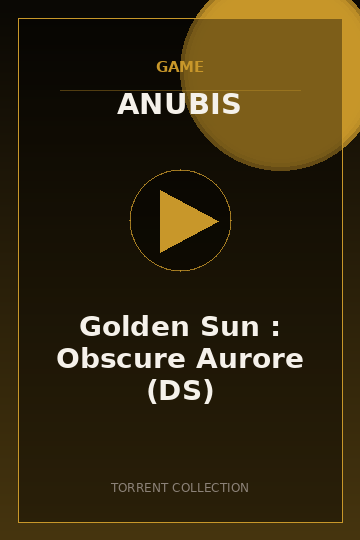 Golden Sun : Obscure Aurore (DS)