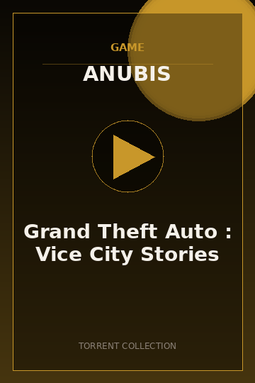 Grand Theft Auto : Vice City Stories