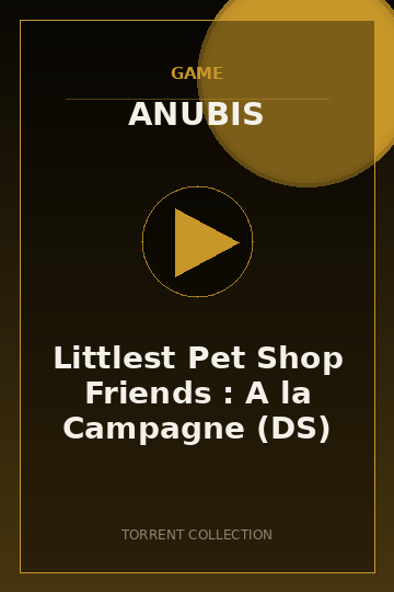Littlest Pet Shop Friends : A la Campagne (DS)