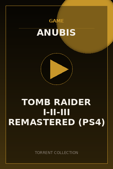 TOMB RAIDER I-II-III REMASTERED (PS4)