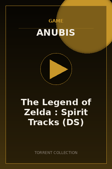 The Legend of Zelda : Spirit Tracks (DS)