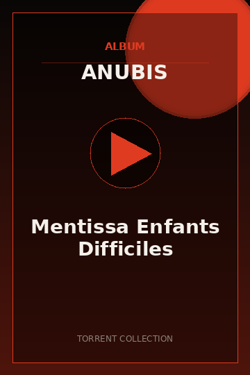 Mentissa Enfants Difficiles