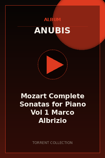 Mozart Complete Sonatas for Piano Vol 1 Marco Albrizio