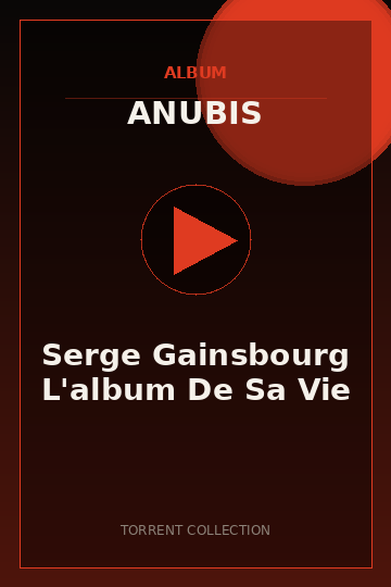 Serge Gainsbourg L'album De Sa Vie