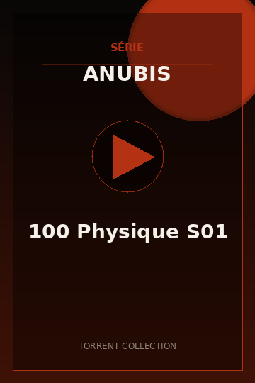 100 Physique S01