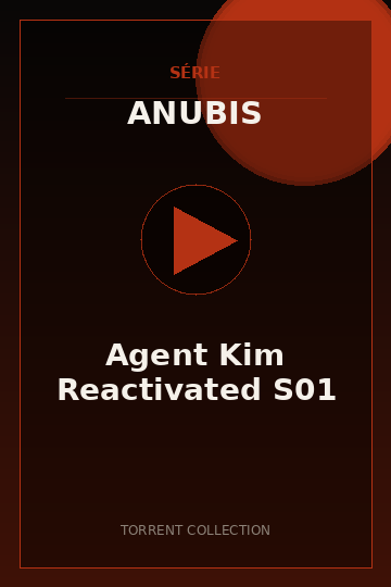 Agent Kim Reactivated S01