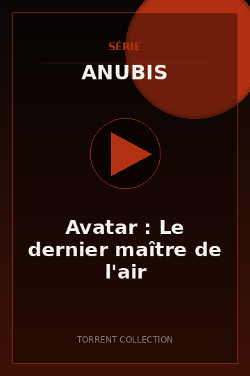 Avatar : Le dernier maître de l'air