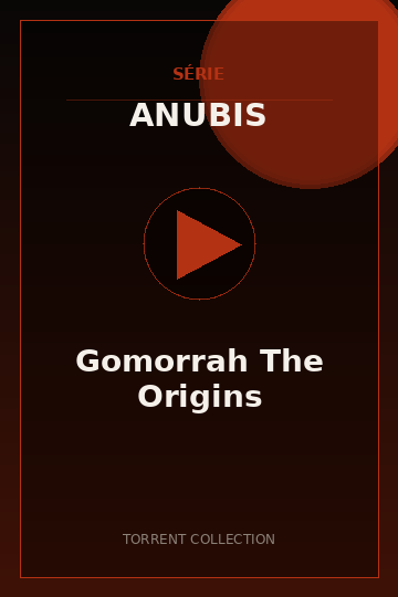 Gomorrah The Origins