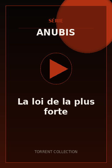 La loi de la plus forte
