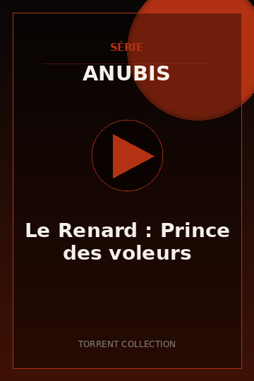Le Renard : Prince des voleurs