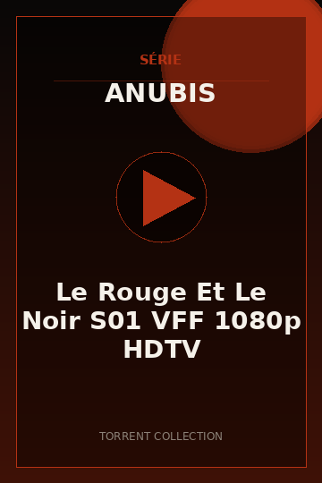 Le Rouge Et Le Noir S01 VFF 1080p HDTV