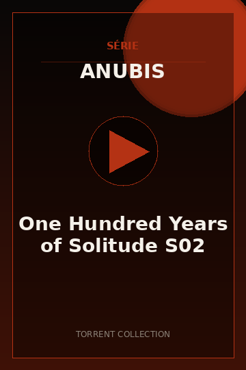 One Hundred Years of Solitude S02