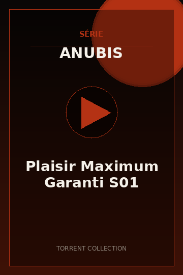 Plaisir Maximum Garanti S01