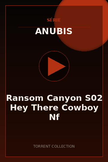 Ransom Canyon S02 Hey There Cowboy Nf