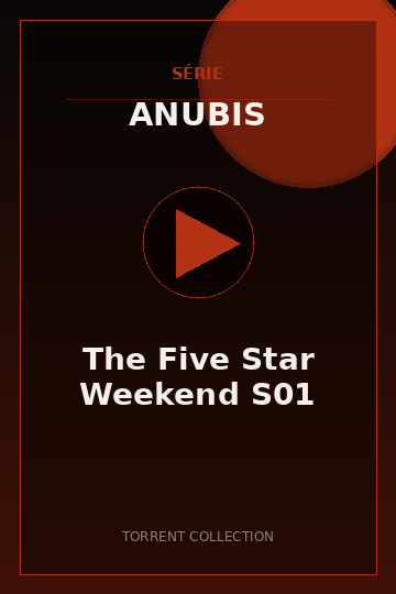 The Five Star Weekend S01